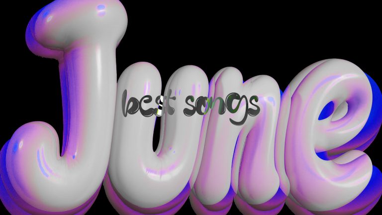 The Best Songs of June 2025
